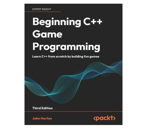 Beginning C++ Game Programming - Third Edition