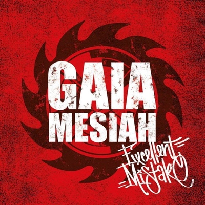 Gaia Mesiah Excellent Mistake Limited Coloured LP