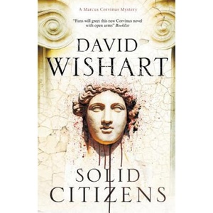 Solid Citizens | David Wishart (ISBN: 9781780295831)