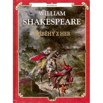 Příběhy z her - Shakespeare William