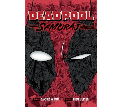Deadpool: Samuraj
