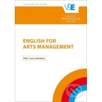 English for Arts Management - Ivana Hedvábna