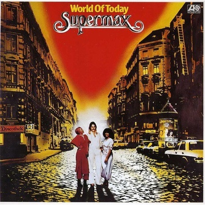 SUPERMAX: WORLD OF TODAY CD