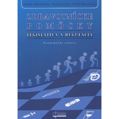 Zdravotnícke pomôcky Daniela Mináriková; Viliam Foltán; Ivona Malovecká SK