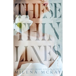 These Thin Lines | Milena McKay (2023)
