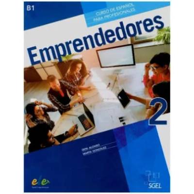Emprendedores 2. Kurs- und Arbeitsbuch | Marta González