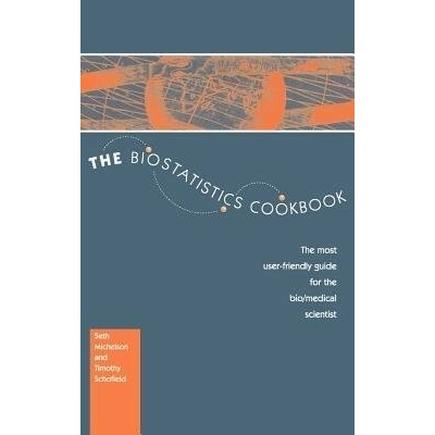 Biostatistics Cookbook - Michelson, S. a Schofield, T.