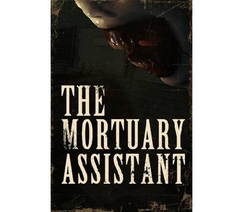The Mortuary Assistant