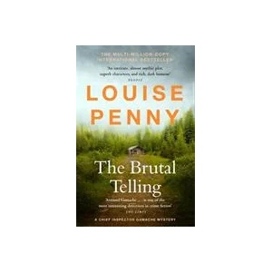Brutal Telling | LOUISE PENNY (ISBN: 9781529386776)