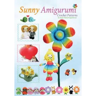 Sunny Amigurumi | Sayjai Thawornsupacharoen