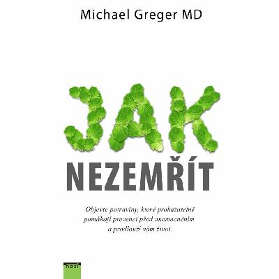 Jak nezemřít CZ - Michael Greger