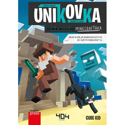 Únikovka: Deník malého Minecrafťáka, 2. vydání - Cube Kid