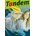 Tandem 1 UČ