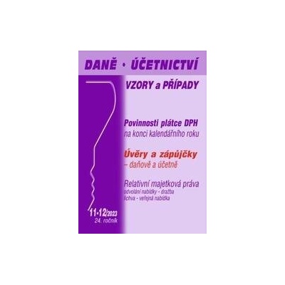 Daně, účetnictví, vzory a případy č. 11-12 / 2023 - DPH na konci roku 2023 - Poradce s.r.o.