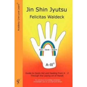 Jin Shin Jyutsu | Felicitas Waldeck (ISBN: 9783942603003)