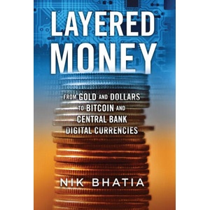 Layered Money (ISBN: 9781736110515)