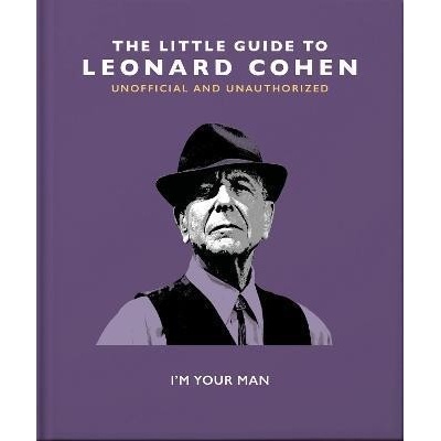 The Little Guide to Leonard Cohen - Orange Hippo!