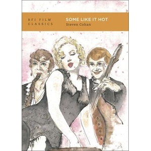Some Like It Hot | Cohan, Steven (ISBN: 9781839027314)