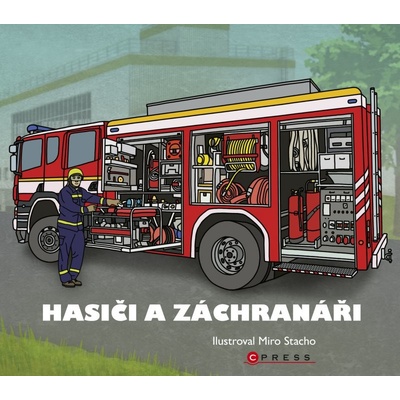 Hasiči a záchranáři Miro Stacho ilustrácie