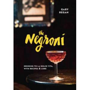 Negroni | Gary Regan (2015)