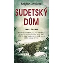 Sudetský dům - Javůrek Štěpán