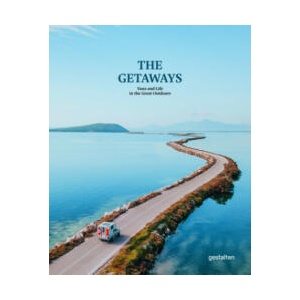 Getaways | gestalten, Rosie Flanagan, Robert Klanten (ISBN: 9783967040593)