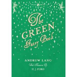 Green Fairy Book | Andrew Lang (ISBN: 9781443721868)