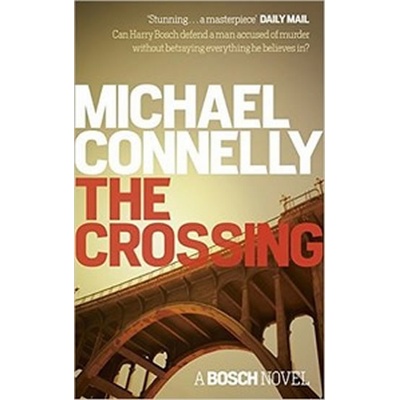 Crossing - Michael Connelly