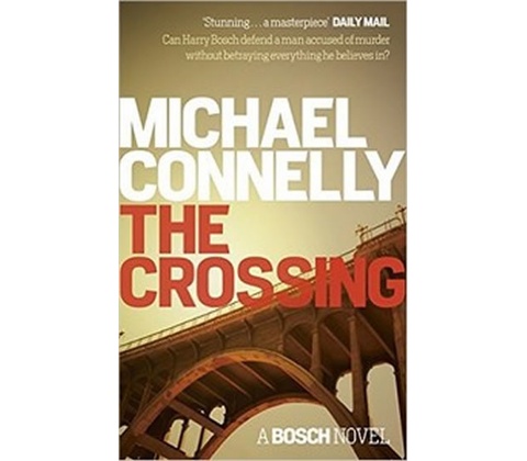 Crossing - Michael Connelly