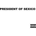 Warner STEIN27: President Of Sexico - CD (074507)
