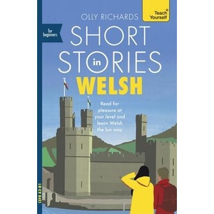 Short Stories in Welsh | Olly Richards (ISBN: 9781399813938)