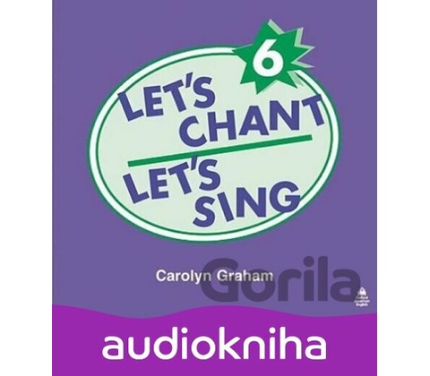 Let´s Chant, Let´s Sing 6 CD