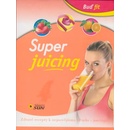 Super juicing