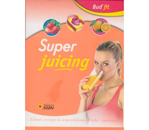 Super juicing