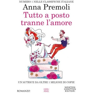 Tutto a posto tranne l'amore | Anna Premoli (2023)