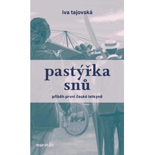 Pastýřka snů - Iva Tajovská