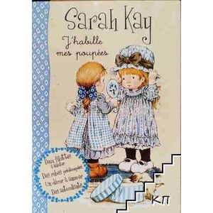 Sarah Kay J"habille mes poupées (ISBN: 9782800694474)