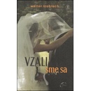 Vzali sme sa