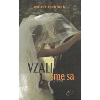 Vzali sme sa