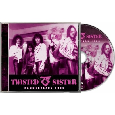 Twisted Sister: Hammerheads 1980 CD