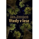 Vtedy v lese