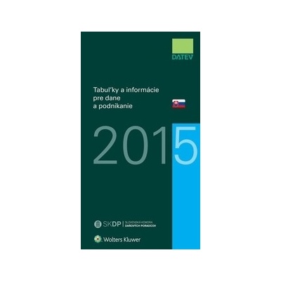 Tabuľky a informácie pre dane a podnikanie 2015