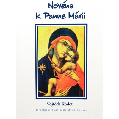 Novéna k Panne Márii - Vojtěch Kodet