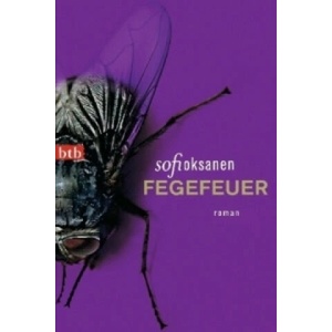 Fegefeuer | Sofi Oksanen, Angela Plöger (ISBN: 9783442742127)