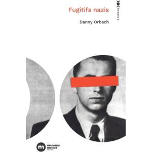 Fugitifs nazis | Danny Orbach (2025)