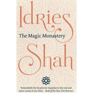 Magic Monastery | Idries Shah (2017)