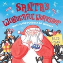 Santa's Wonderful Workshop - Elys Dolan