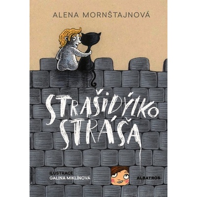 Strašidýlko Stráša - Alena Mornštajnová