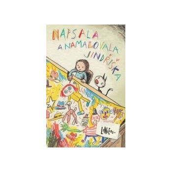 Napsala a namalovala Jindřiška - Ricardo Siri Liniers