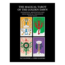 Magical Tarot of the Golden Dawn - Divination, Meditation and High Magical Teachings Zalewski PatPaperback softback